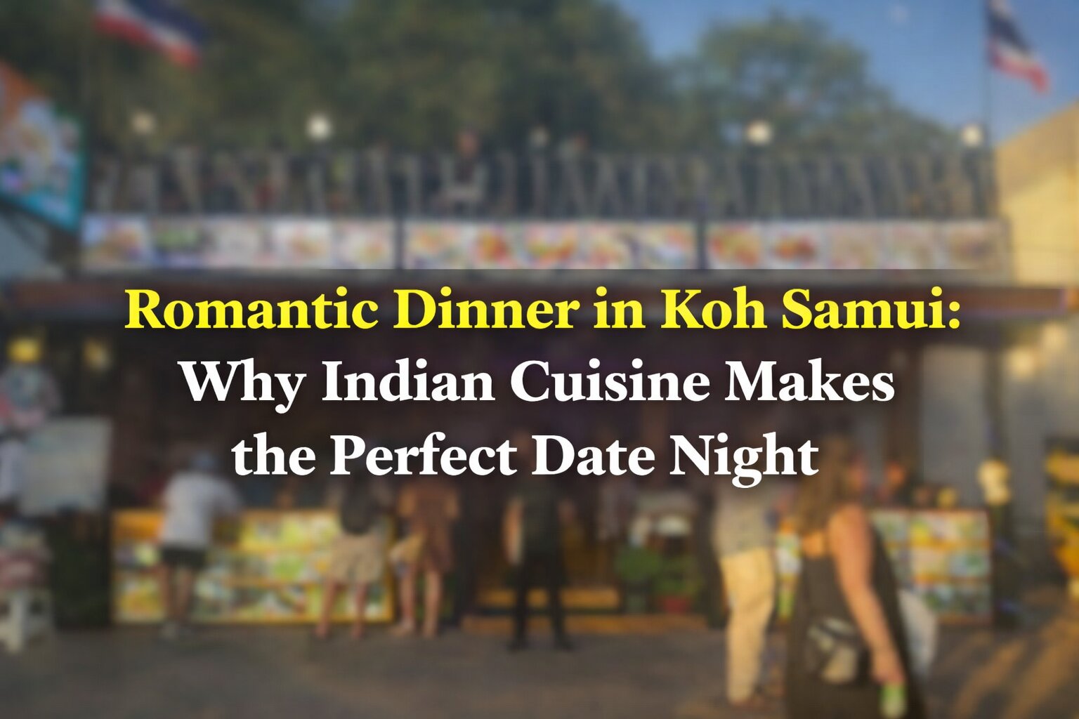 Romantic Dinner in Koh Samui